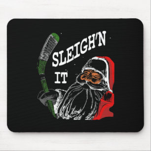Fun Christmas Hockey - Santa - Sleigh'n It Hockey Mouse Pad
