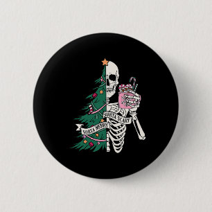 Fun Christmas Sorta Merry Sorta Scary Skeleton Xma 6 Cm Round Badge