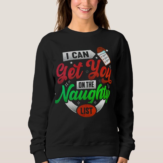 Fun Christmas t-shirt for celebrations! Sweatshirt (Front)