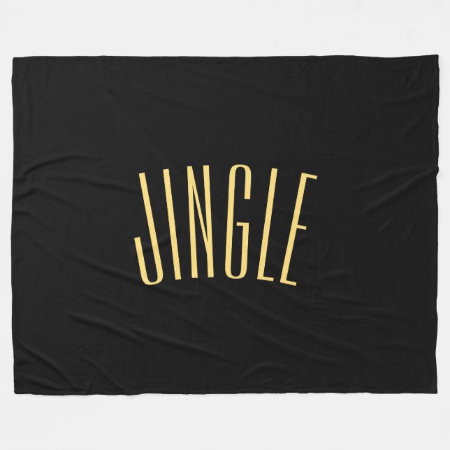 Fun Classy Bold Black Tall Slender JINGLE Text Fleece Blanket (Front (Horizontal))