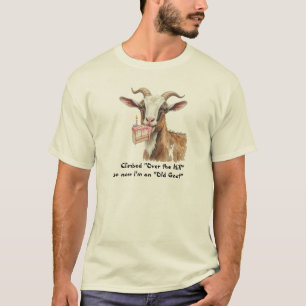Fun Climbed "Over the Hill" now an "Old Goat" T-Shirt