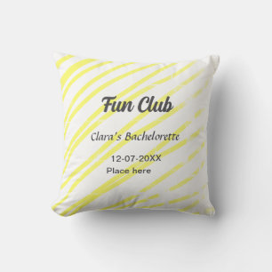 Fun Club bachelorette party yellow lines backgroun Cushion