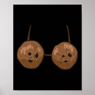 Fun Coconut Summer Coconuts Bra Fun Halloween Cost Poster