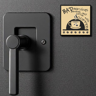 Fun Coffee Makes Morning Better Typography Magnet