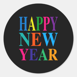 Fun Colorful Happy New Year T Shirt Classic Round Sticker