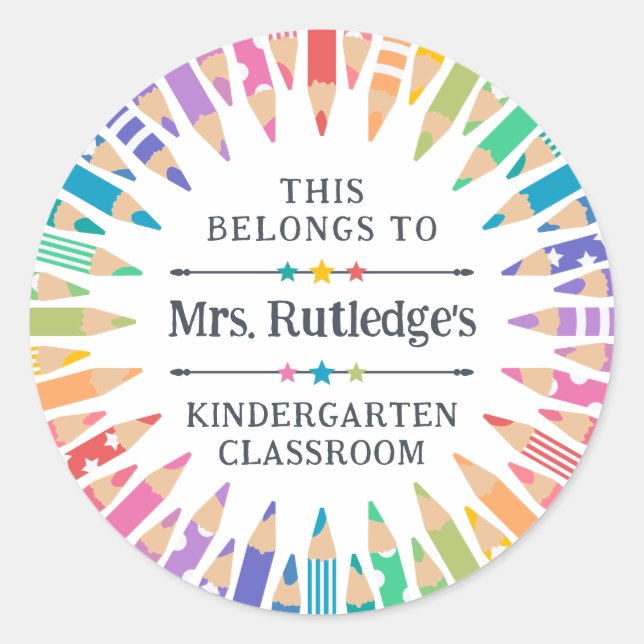 Fun Coloured Pencils Property Teacher's Classroom Classic Round Sticker (Front)