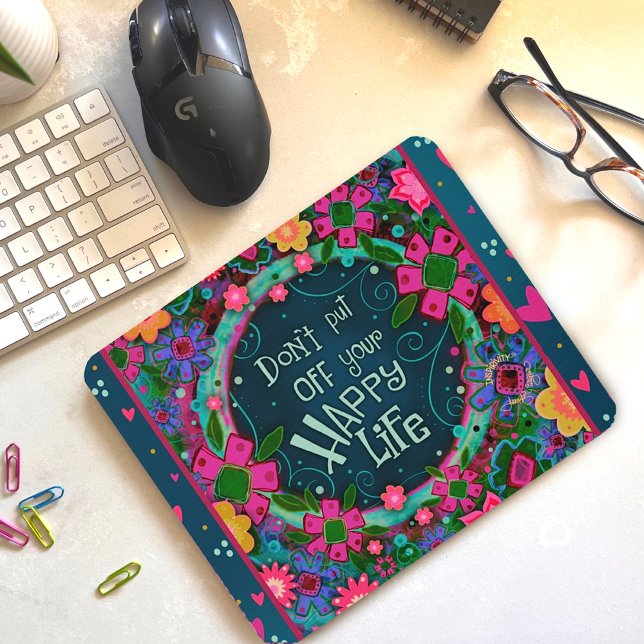 Fun Colourful Floral Happy Life Inspiring  Mouse Pad (Creator Uploaded)
