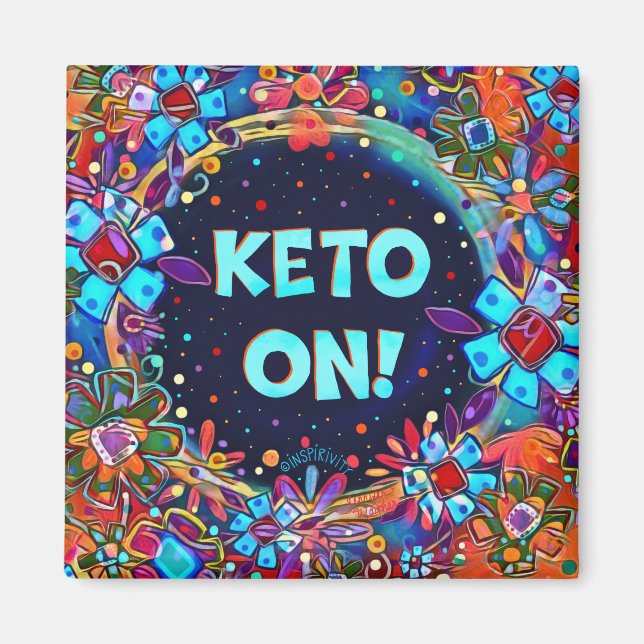 Fun Colourful Keto On Funny Floral Inspirivity  Magnet (Front)