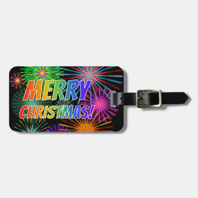 Fun, Colourful, Rainbow Spectrum "MERRY CHRISTMAS! Luggage Tag (Front Horizontal)