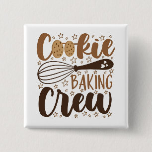 Fun Cookie Baking Crew Design 15 Cm Square Badge