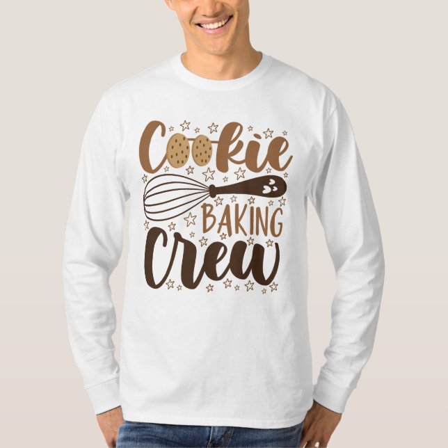 Fun Cookie Baking Crew Design T-Shirt (Front)