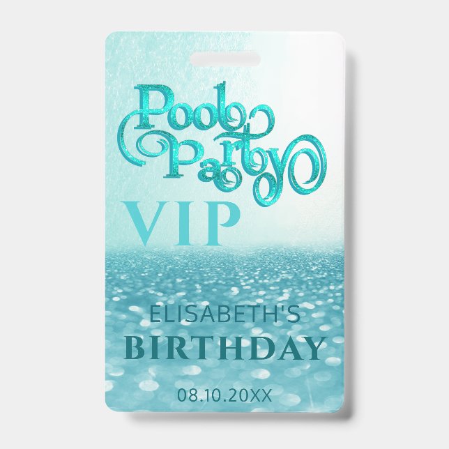 Fun cool glitter script pool party  VIP  Badge ID Badge (Front)