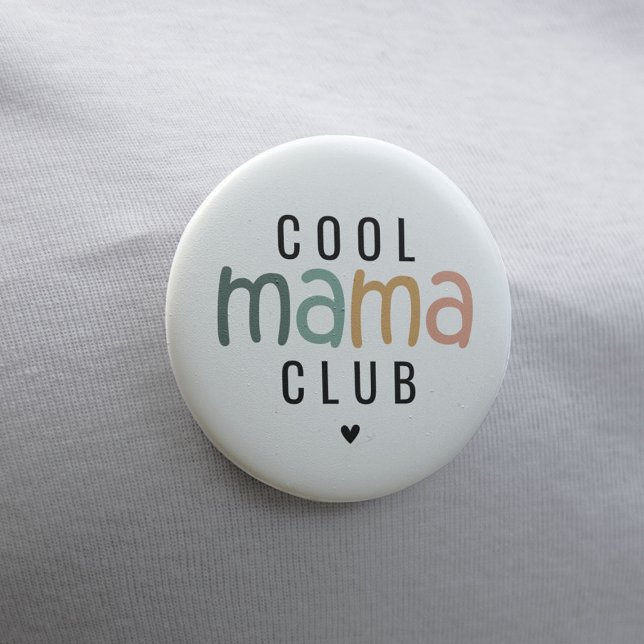 Fun Cool Mama Club, Mum Gift 7.5 Cm Round Badge (Creator Uploaded)