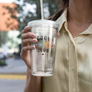 Fun Cool Mama Club, Mum Gift Acrylic Tumbler