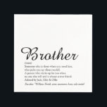 Fun Cool Modern Best Ever Brother Definition Napkin<br><div class="desc">Personalise for your special brother (big or small) to create a unique gift. A perfect way to show him how amazing he is every day. Designed by Thisisnotme©</div>