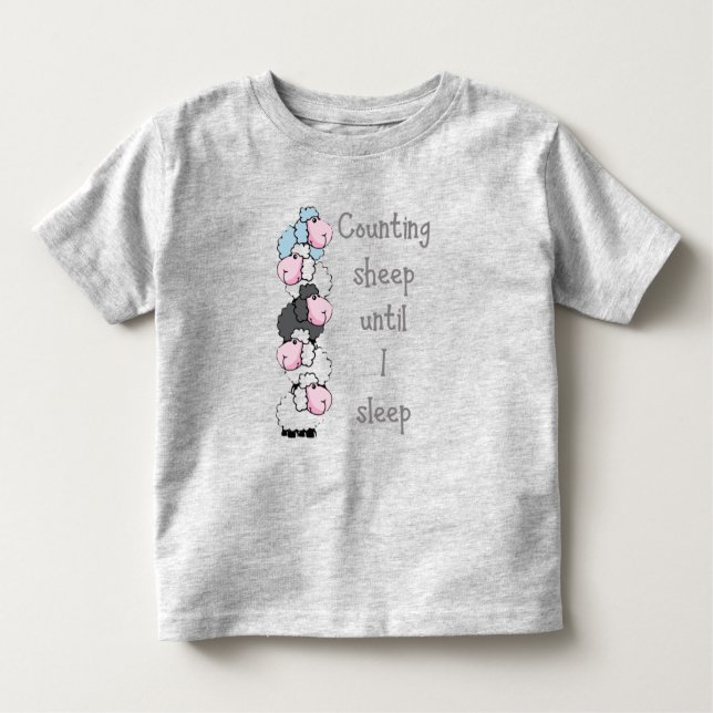 Fun Counting Sheep Until I Sleep Quote Toddler T-Shirt (Front)