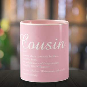 Fun Cousin Definition Elegant Script Girly Pink Two-Tone Coffee Mug