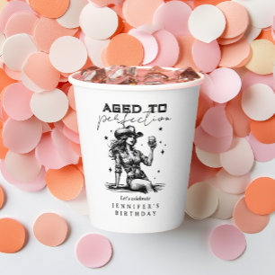 Fun Cowgirl White Aged to Perfection Birthday   Paper Cups