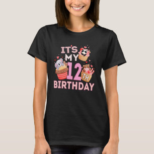 Fun Cute Animal Cupcake Its My 12th Birthday For T-Shirt
