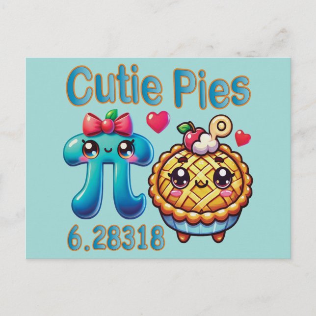 Fun “Cutie Pies” Cute Pi Symbol & Pie Pun Postcard (Front)