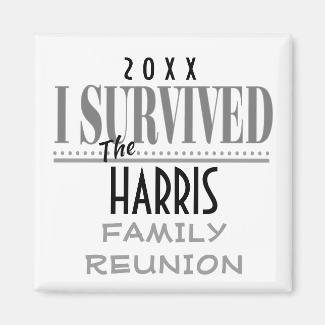 Fun Dated Family Reunion Souvenir Gift Magnet (Front)