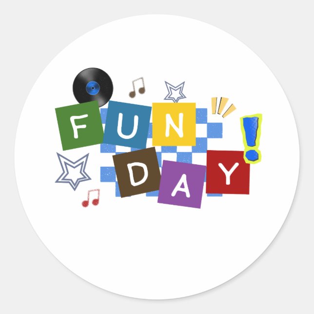 Fun day classic round sticker (Front)
