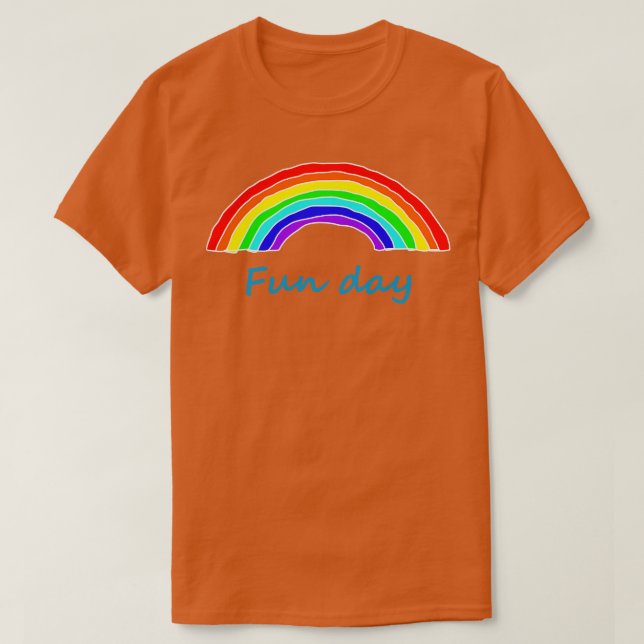 Fun Day Rainbow T-Shirt (Design Front)