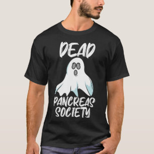Fun Dead Pancreas Society T1d T2d Design T-Shirt