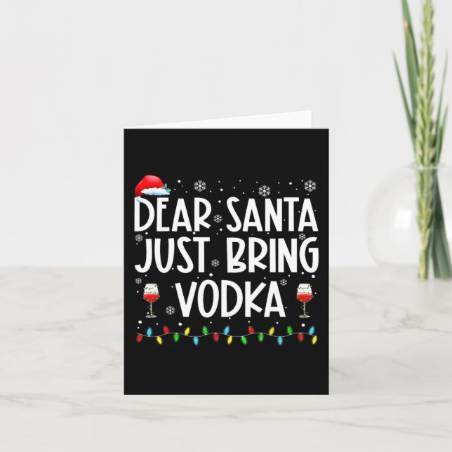 Fun Dear Santa Just Bring Vodka Christmas Pyjamas  Card (Front)