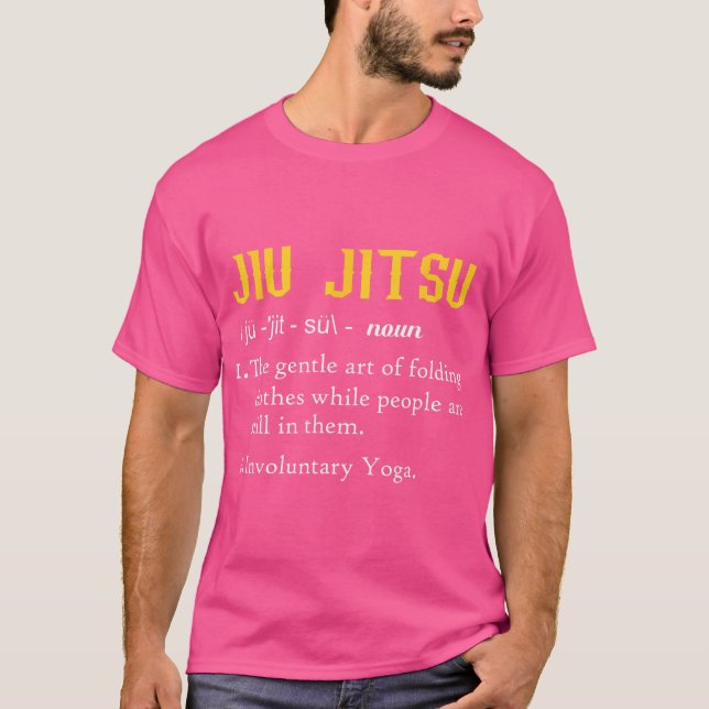 Fun Definition Of Jiu Jitsu - Jiu Jitsu T-Shirt (Front)