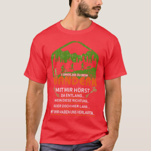 fun design for hiking T-Shirt