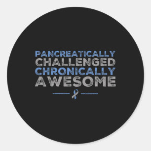 Fun Diabetes Awareness - T1d T2d Diabetic Pancreas Classic Round Sticker