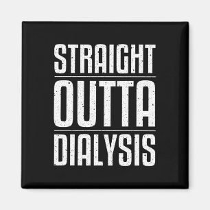 Fun Dialysis For Men Women Kidney Disease Patient Magnet