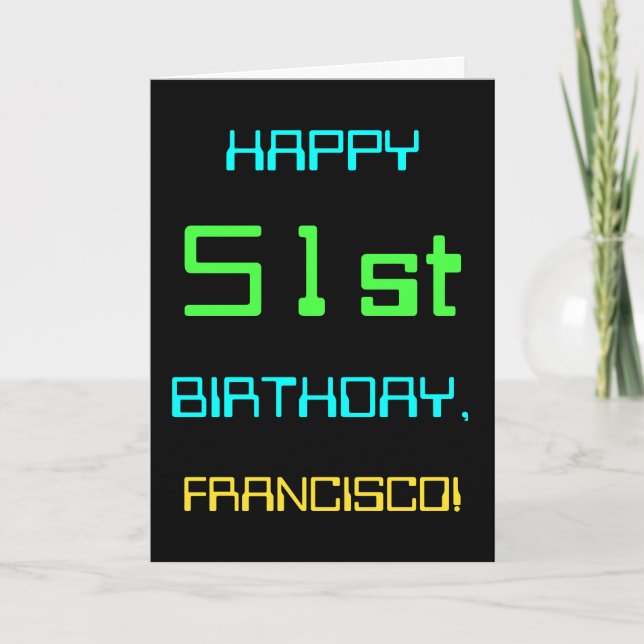 Fun Digital Computing Themed 51st Birthday Card (Front)