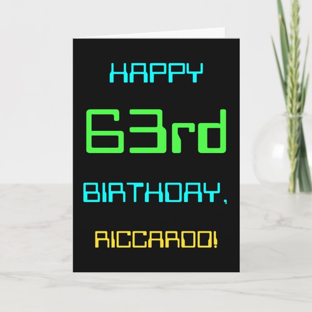 Fun Digital Computing Themed 63rd Birthday Card (Front)