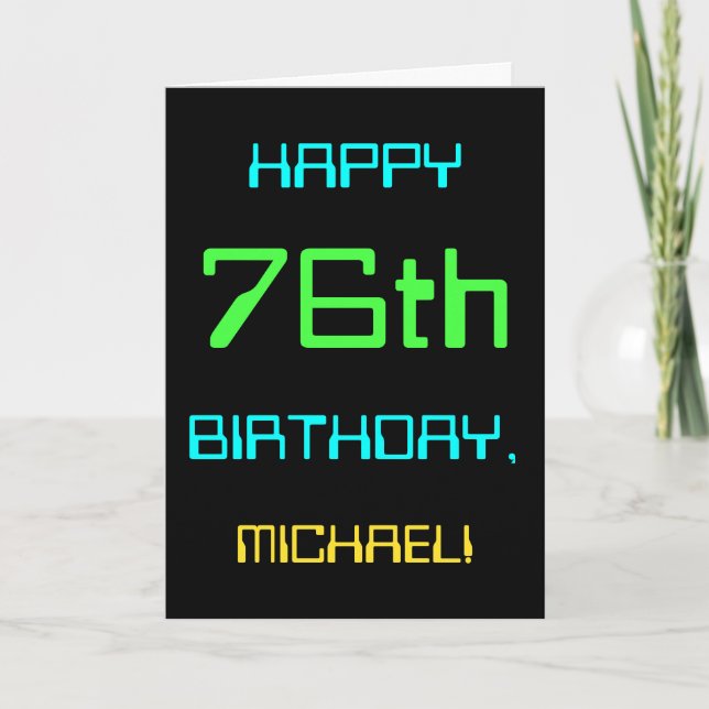 Fun Digital Computing Themed 76th Birthday Card (Front)