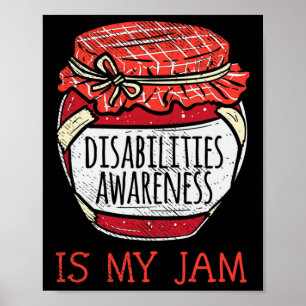 Fun Disabilities Support Saying  Cute Disability A Poster