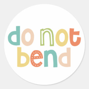 Fun Do Not Bend design Classic Round Sticker
