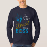 Fun Dreidel Like A Boss Hanukkah<br><div class="desc">Fun, stylish DREIDEL LIKE A BOSS Hanukkah Long-Sleeved T-Shirt, designed with blue dreidel and blue, yellow and white typography. In the top right hand corner, you can read the names of the four dreidel sides in a word puzzle format (HEI can be changed to HEY or HAY, if required). Inside...</div>