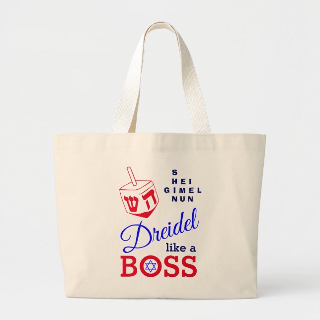 Fun Dreidel Like A Boss Hanukkah Large Tote Bag (Front)