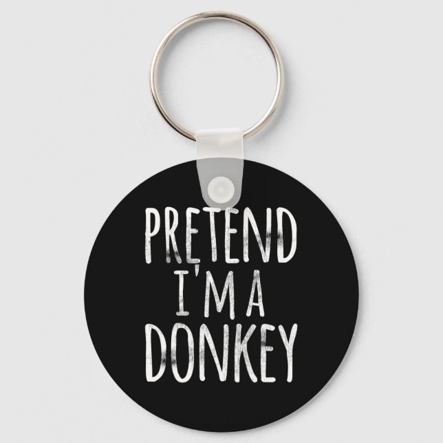 Fun Easy Lazy Halloween PRETEND I'M A DONKEY Costu Key Ring (Front)