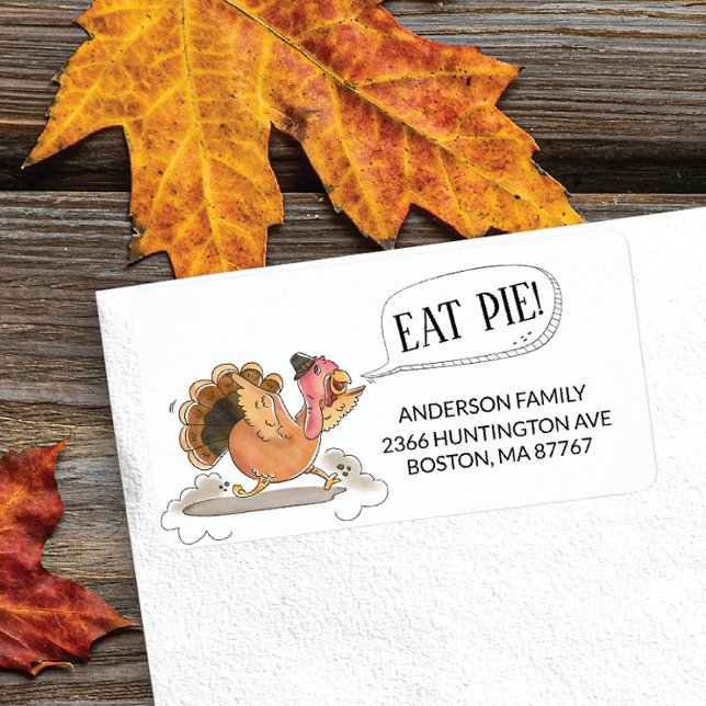 Fun Eat Pie Turkey Thanksgiving Address Label (Creator Uploaded)