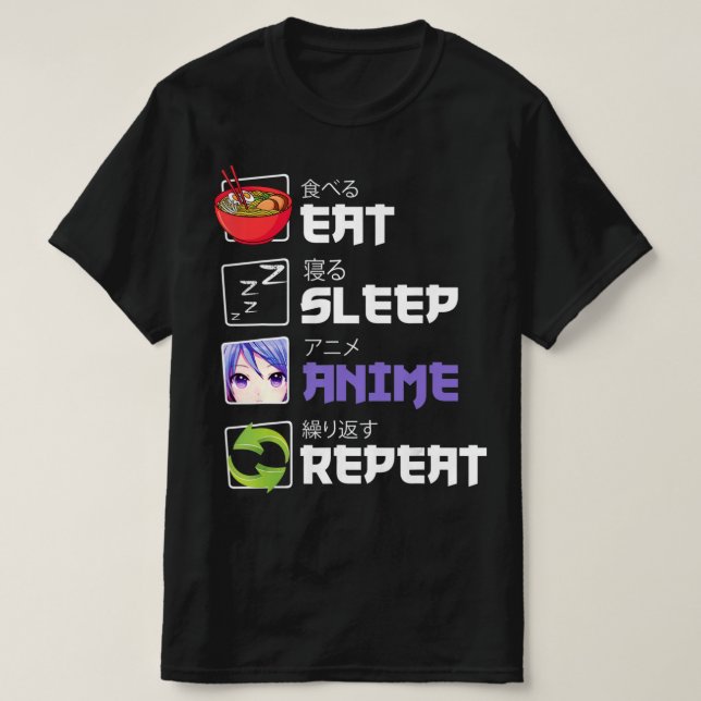 Fun  Eat Sleep Anime Repeat Anime Japan Manga Gift T-Shirt (Design Front)