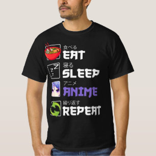 Fun  Eat Sleep Anime Repeat Anime Japan Manga Gift T-Shirt