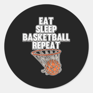 Fun Eat Sleep Basketball Repeat Sports Coach Playe Classic Round Sticker