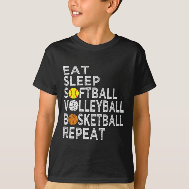 Fun Eat Sleep Softball Volleyball Basketball Boys  T-Shirt (Front)