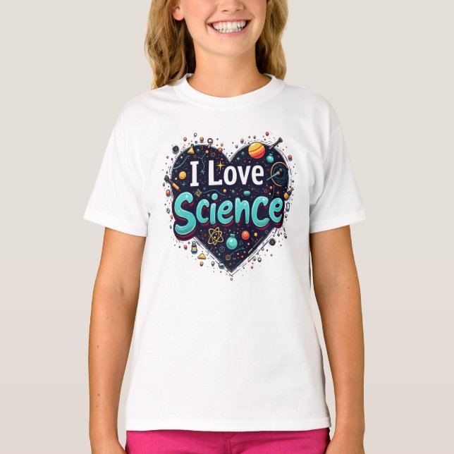 Fun & Educational Tee I Love Science T-Shirt (Front)