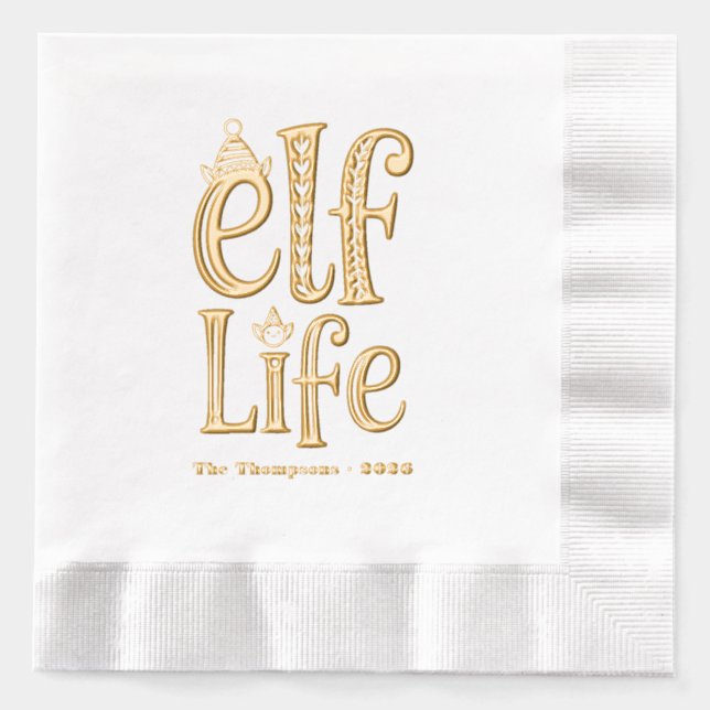 Fun "Elf Life" Christmas Holiday Party Foil Napkins (Front)
