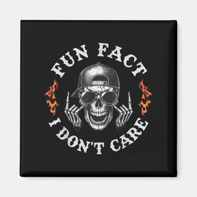 Fun Fact I Don't Care Funny Skeleton Sarcastic Adu Magnet (Front)