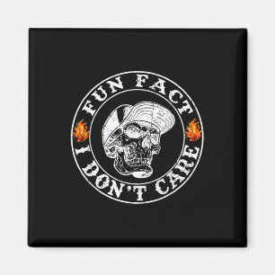 Fun Fact I Dont Care Funny Skeleton Sarcastic Adul Magnet